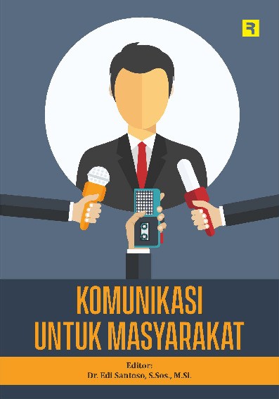 Komunikasi Pembangunan: Dalam Kearifan Lokal di Era Digital